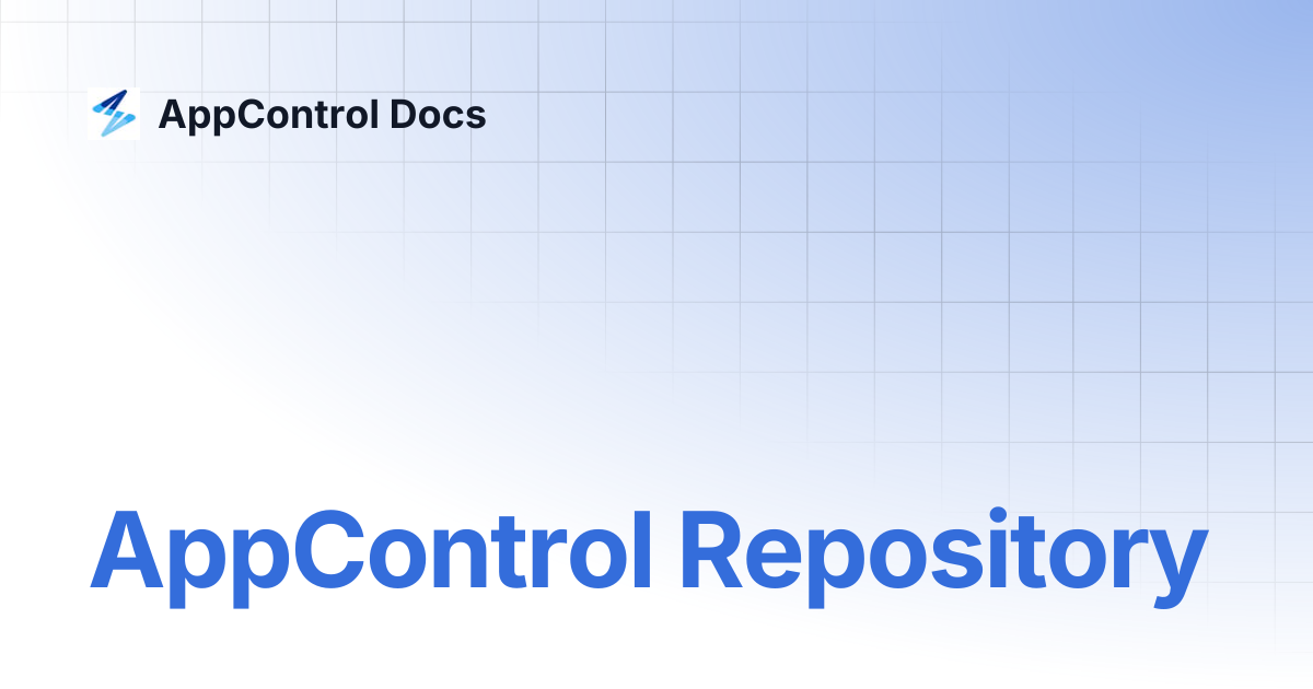 AppControl Repository | AppControl Docs